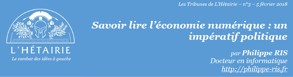 Ma tribune au Think Tank de l&rsquo;Hétairie : Savoir lire l’économie numérique, un impératif politique